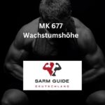 MK 677 Wachstumshöhe