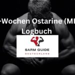 Mein 8-Wochen Ostarine (MK 2866) Logbuch